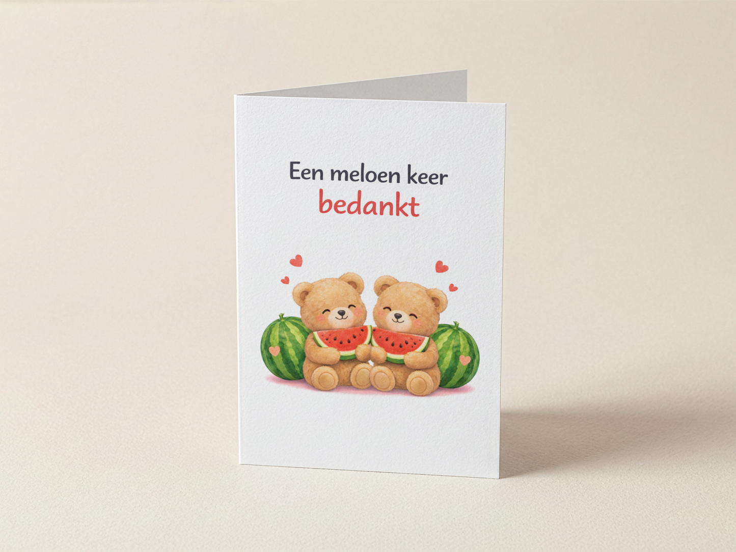 Wenskaart - Een meloen keer bedankt - Meloenen beertjes